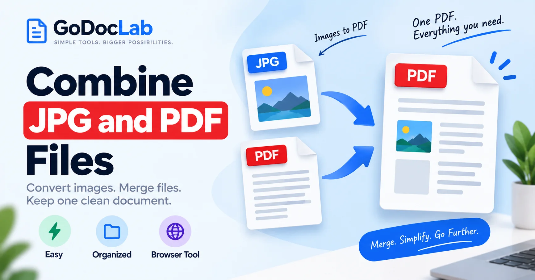 Combine JPG and PDF Files | A Simple Guide for One Clean Document